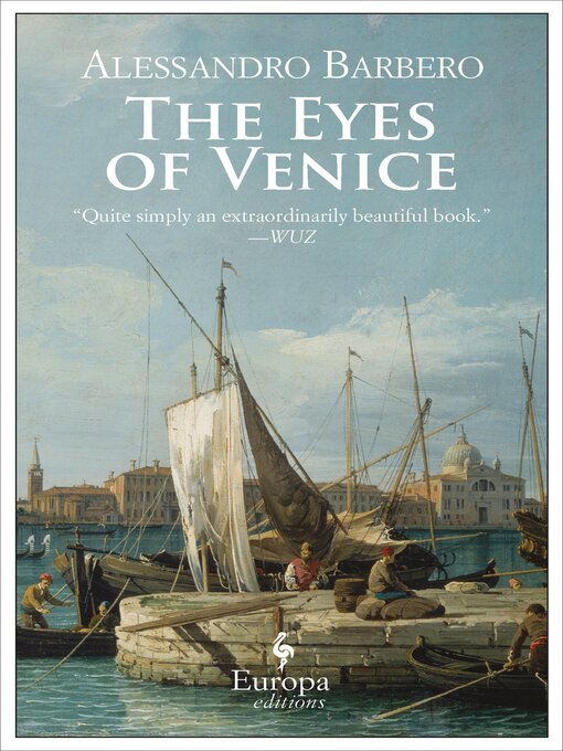 Title details for The Eyes of Venice by Alessandro Barbero - Wait list